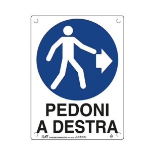 Cartello Pedoni a destra 60x40 cm FT 30371 -1
